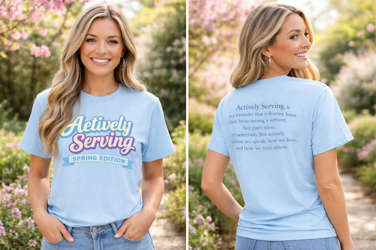 Actively Serving  - Short Sleeve Tee / Limited Edition