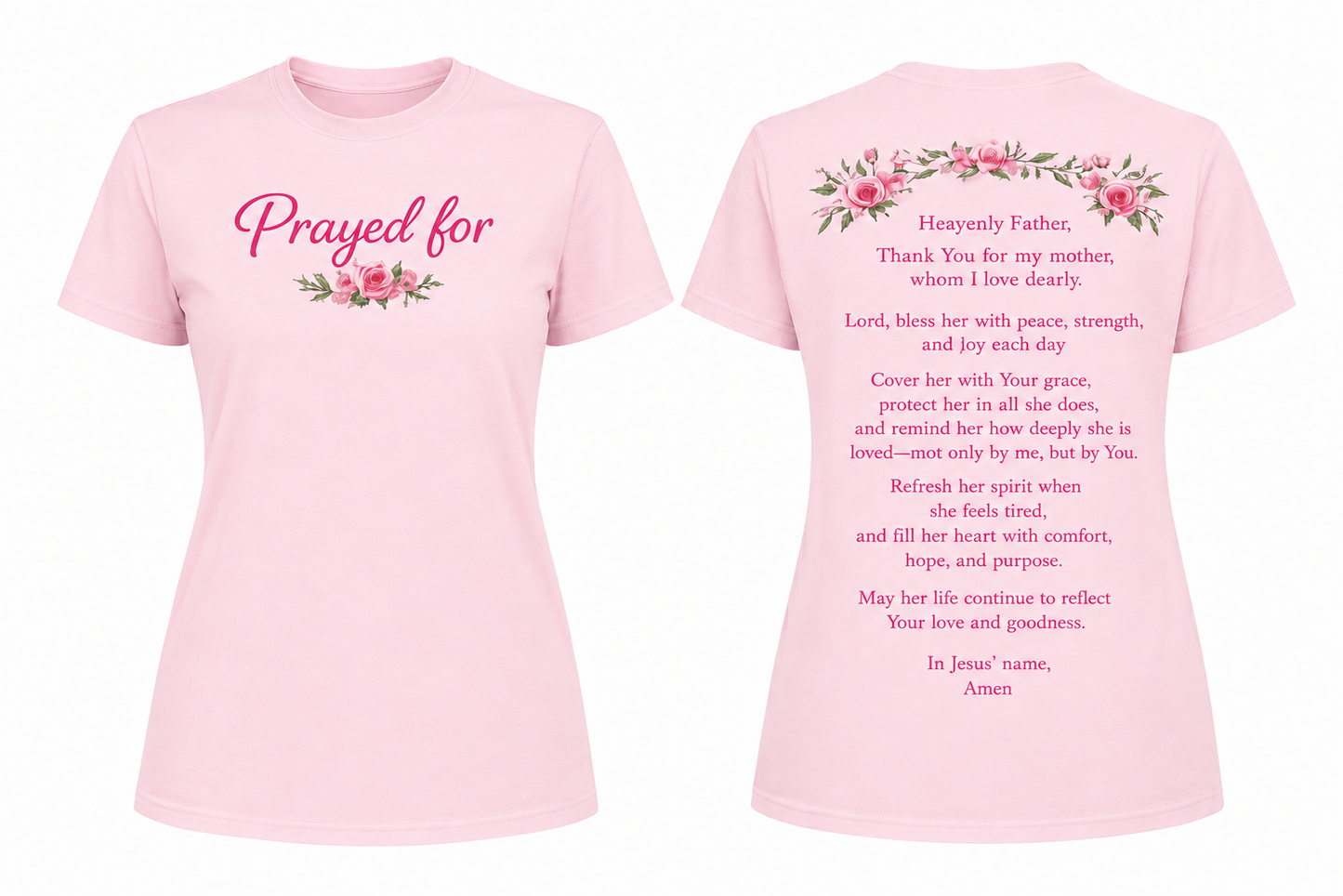 Mom Tee - Celebrate the women who love, nurture, guide, and pour into others every single day with our beautifully designed “Prayed For” tee
