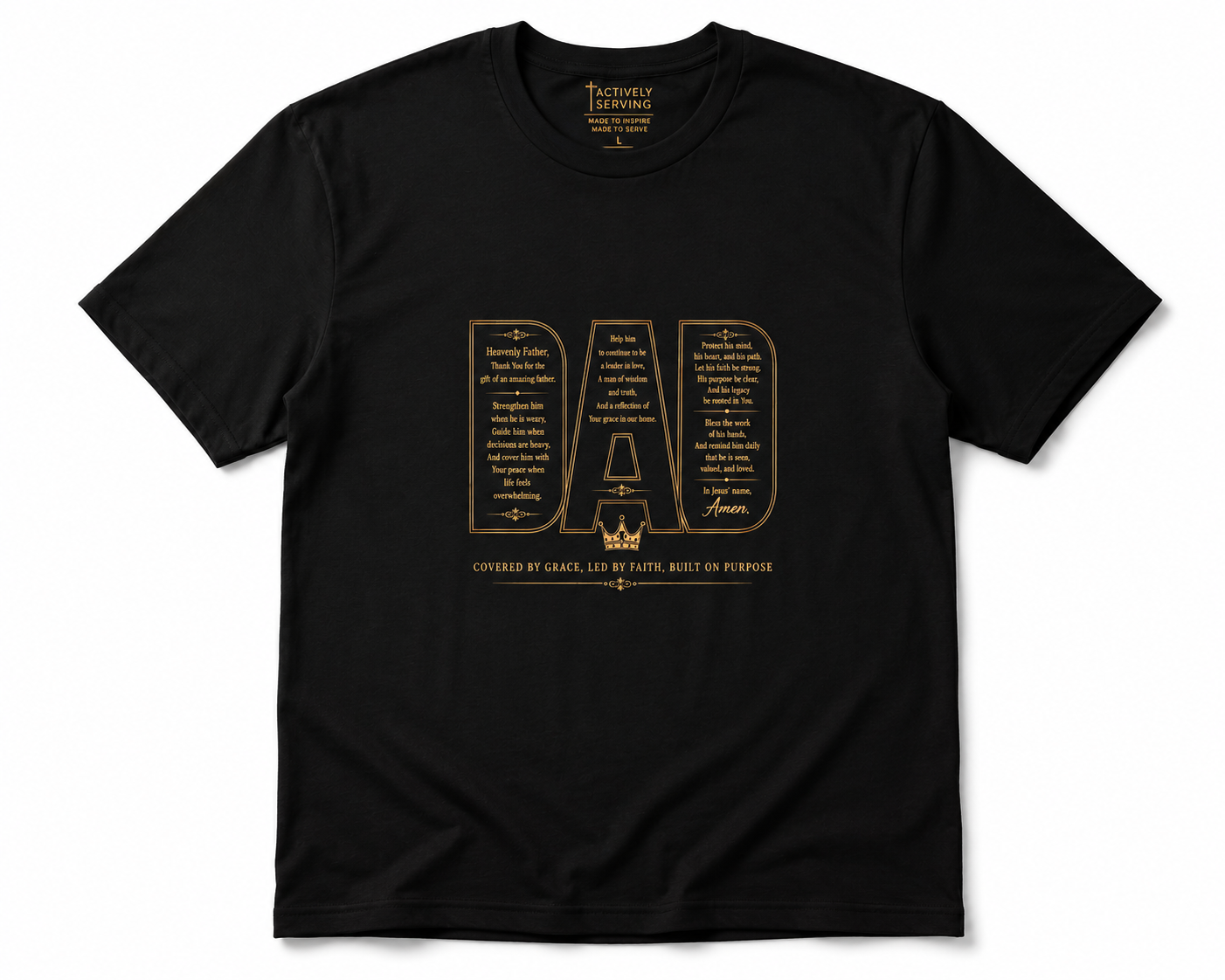 Dad Tee - Celebrate the men who lead with strength, love, wisdom, and faith. 🤎