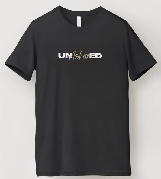 Unashamed T-Shirt